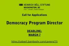 green background with black text explaining key date and link for the democracy program director call for applications