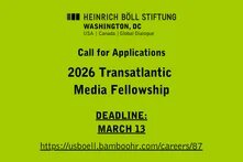 green background with black text about the 2026 transatlantic media fellowship call for applications