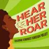 women yelling "hear her roar"