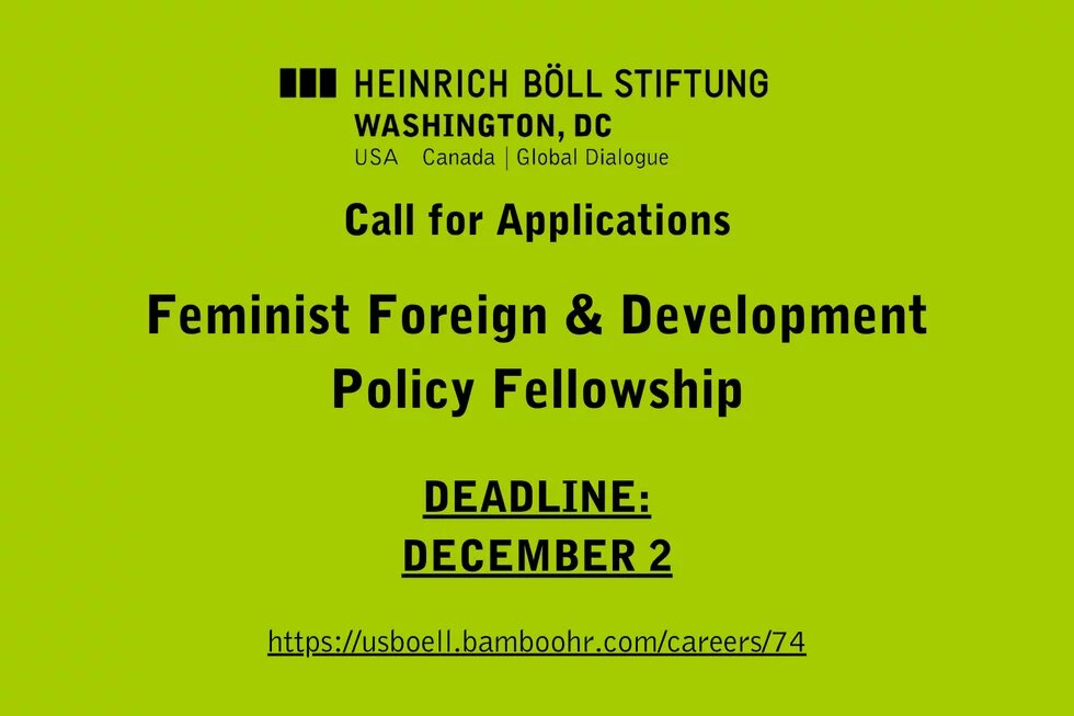 green background with text about Call for Applications for 2025 Feminist Foreign and Development Policy Fellowship