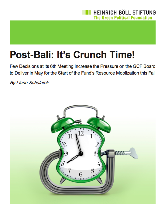 PostBali It’s Crunch Time! Report of the 6th GCF Board Meeting